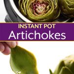 Instant Pot Whole Steamed Artichokes