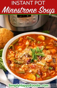 Instant Pot Minestrone Soup - Simply Happy Foodie