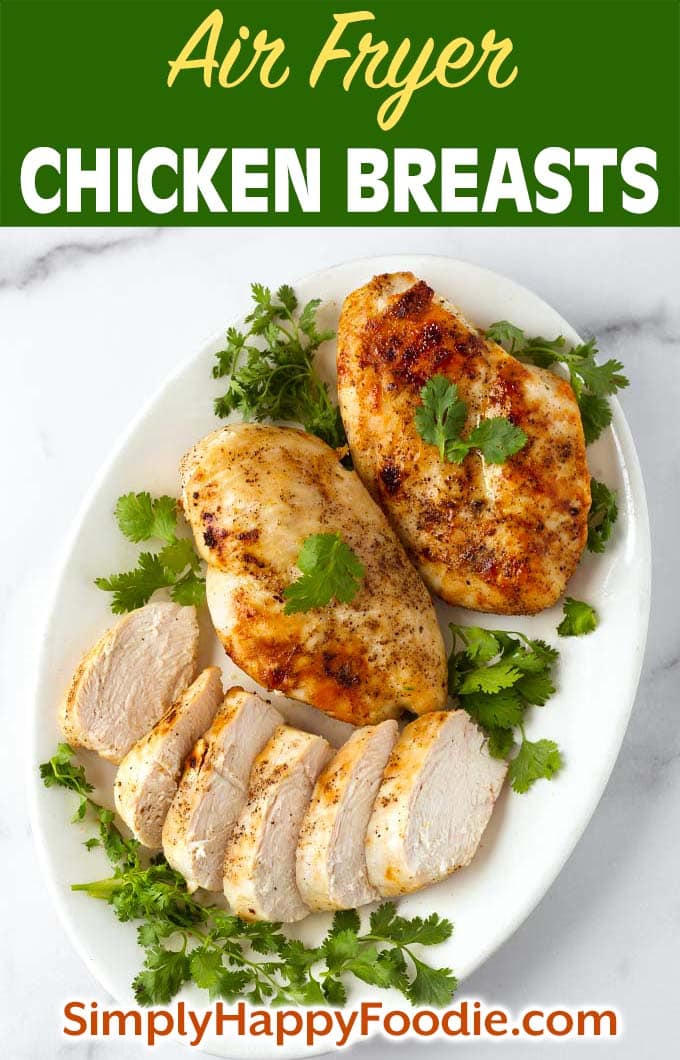 Air Fryer Chicken Breasts